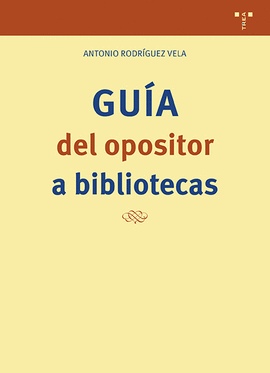 GUIA DEL OPOSITOR A BIBLIOTECAS