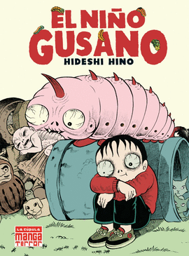 NIÑO GUSANO EL