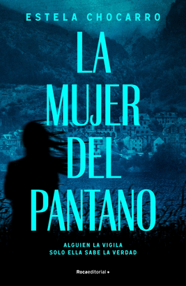 MUJER DEL PANTANO LA
