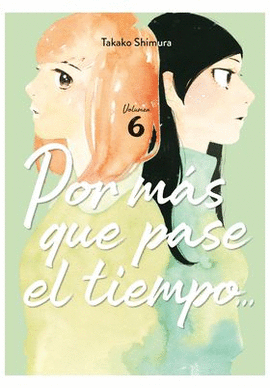 POR MAS QUE PASE EL TIEMPO N 06