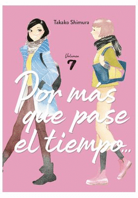 POR MAS QUE PASE EL TIEMPO N 07