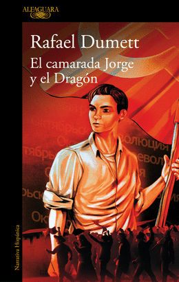 CAMARADA JORGE Y EL DRAGÓN EL