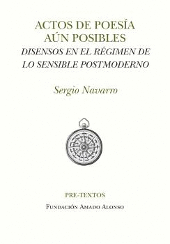 ACTOS DE POESÍA AÚN POSIBLES