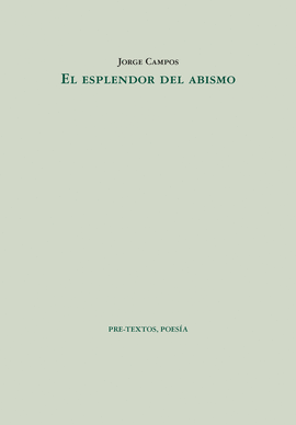 ESPLENDOR DEL ABISMO EL