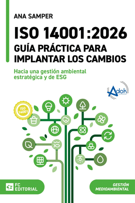 ISO 14001:2026 GUIA PRACTICA PARA IMPLANTAR LOS CAMBIOS