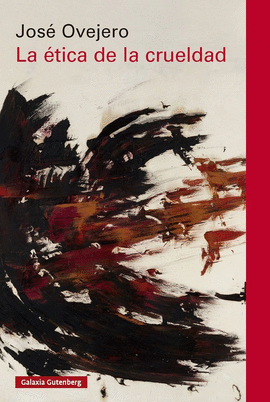 ETICA DE LA CRUELDAD LA