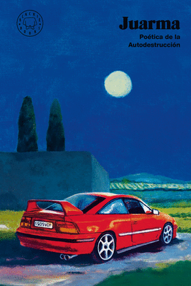 POETICA DE LA AUTODESTRUCCION