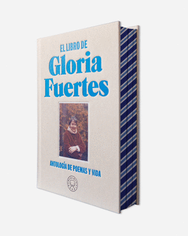 LIBRO DE GLORIA FUERTES EDICION ESPECIAL EN TELA Y CANTOS PINTADOS EL