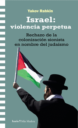 ISRAEL VIOLENCIA PERPETUA