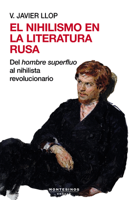 NIHILISMO EN LA LITERATURA RUSA EL