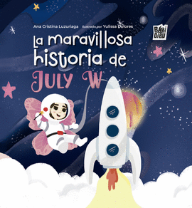 MARAVILLOSA HISTORIA DE JULY W LA