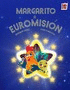 MARGARITO A EUROMISION