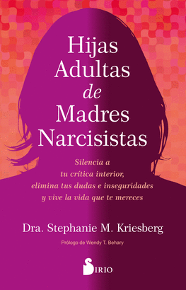 HIJAS ADULTAS DE MADRES NARCISISTAS