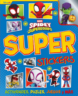 SPIDEY Y SU SUPEREQUIPO SUPERSTICKERS