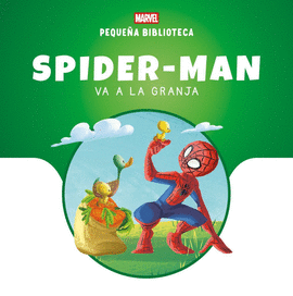 SPIDERMAN VA A LA GRANJA