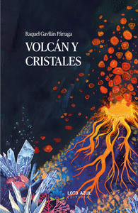 VOLCAN Y CRISTALES