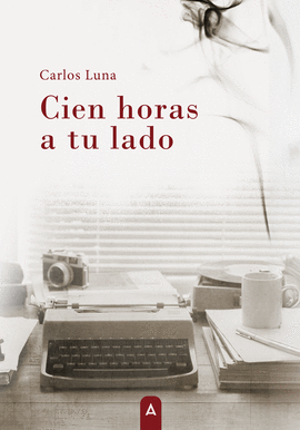 CIEN HORAS A TU LADO