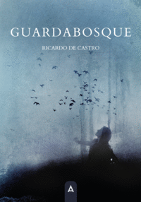GUARDABOSQUE