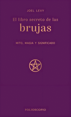 LIBRO SECRETO DE LAS BRUJAS EL