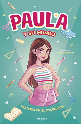PAULA Y SU MUNDO MISTERIO EN EL ESCENARIO