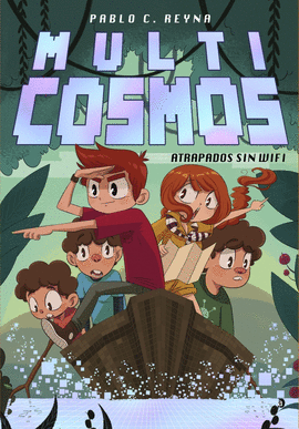MULTICOSMOS 02 ATRAPADOS SIN WIFI