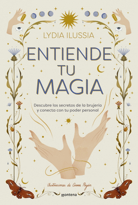 ENTIENDE TU MAGIA
