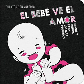 BEBE VE EL AMOR EL