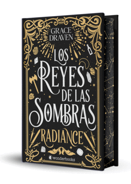 REYES DE LAS SOMBRAS RADIANCE LOS