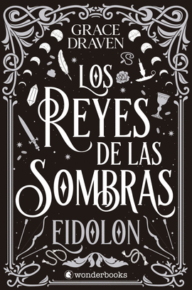 REYES DE LAS SOMBRAS