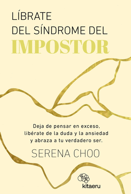 LIBRATE DEL SINDROME DEL IMPOSTOR