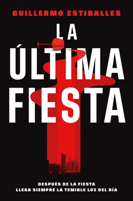 ULTIMA FIESTA LA