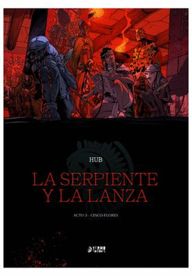 SERPIENTE Y LA LANZA N 03