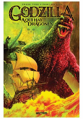 GODZILLA AQUI HAY DRAGONES