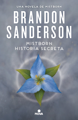 MISTBORN HISTORIA SECRETA