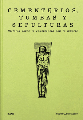 CEMENTERIOS TUMBAS Y SEPULTURAS