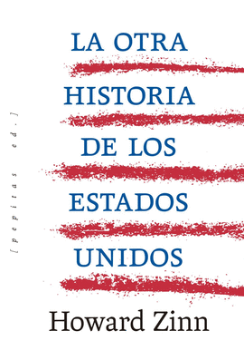 OTRA HISTORIA DE LOS ESTADOS UNIDOS LA