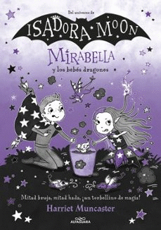 MIRABELLA 12 Y LOS BEBES DRAGONES