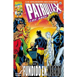 PATRULLA X N 02 AÑOS PERDIDOS LOS