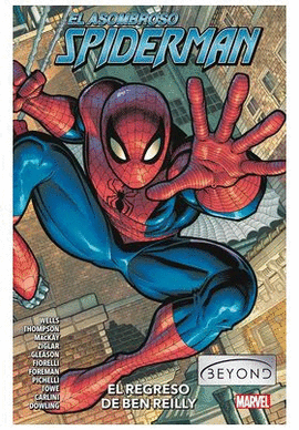ASOMBROSO SPIDERMAN EL BEYOND N 01 REGRESO B REILLY