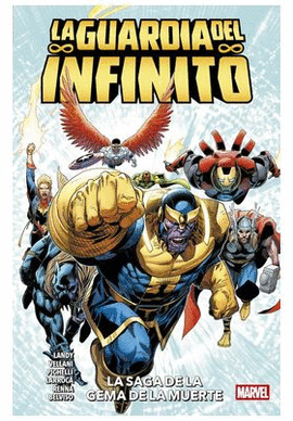 GUARDIA DEL INFINITO LA SAGA DE LA GEMA DE LA MUERTE LA