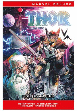 THOR DE DONNY CATES N 02 DIOS DE LOS MARTILLOS