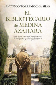 BIBLIOTECARIO DE MEDINA AZAHARA EL