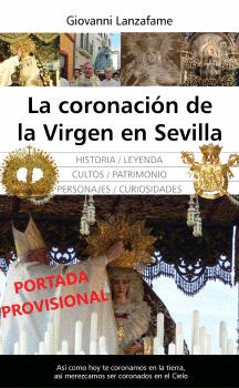 CORONACIÓN DE LA VIRGEN EN SEVILLA LA