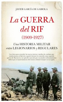 GUERRA DEL RIF 1909 1927 LA