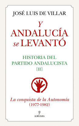 Y ANDALUCIA SE LEVANTO