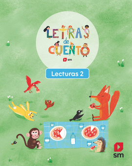 LECTURAS 2 LETRAS DE CUENTO