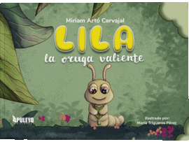 LILA LA ORUGA VALIENTE