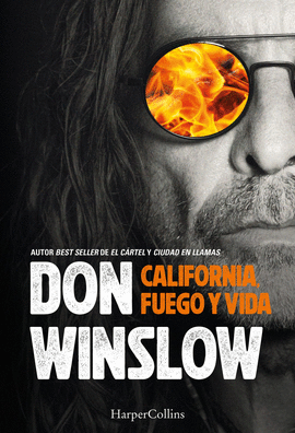 CALIFORNIA FUEGO Y VIDA
