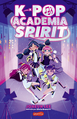 K POP ACADEMIA SPIRIT LIBRO 1