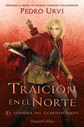 TRAICION EN EL NORTE